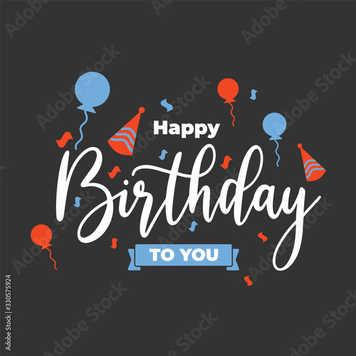Happy Birthday typographic vector design for greeting cards, Birthday card, invitation card. Isolated birthday text, lettering composition. Vector Illustration eps.10