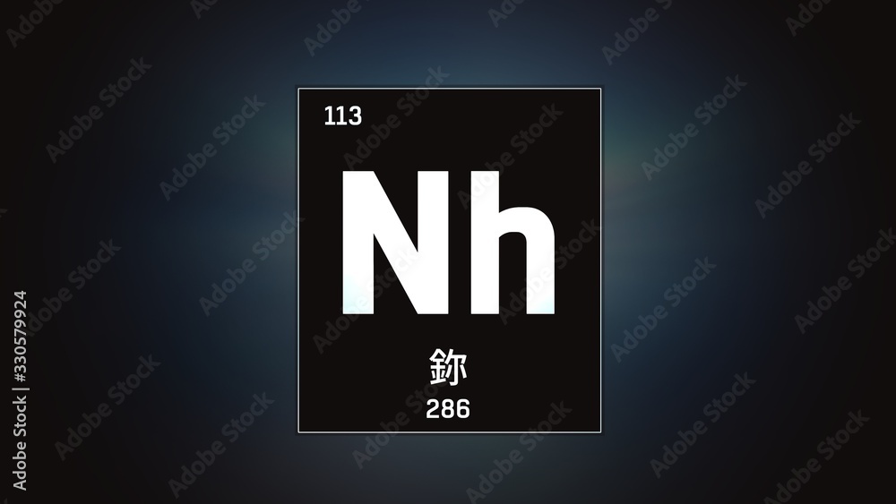 3D illustration of Nihonium as Element 113 of the Periodic Table. Grey illuminated atom design background with orbiting electrons name atomic weight element number in Chinese language 3D illustration of Nihonium as Element 113 of the Periodic Table. Grey illuminated atom design background with orbiting electrons name atomic weight element number in Chinese language