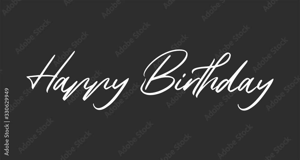 Happy birthday Happy birthday