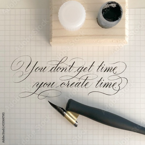 Quotes written in modern calligraphy style with an oblique pen holder and pointed nib.