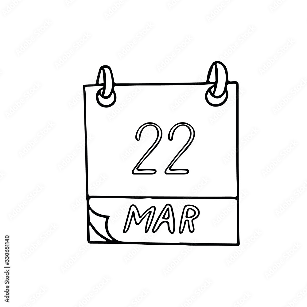 calendar hand drawn in doodle style. March 22. day, date. icon, sticker, element calendar hand drawn in doodle style. March 22. day, date. icon, sticker, element
