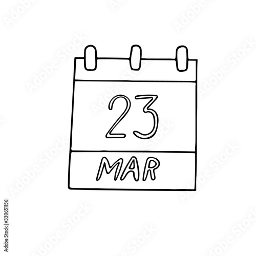 calendar hand drawn in doodle style. March 23. day  date. icon  sticker  element