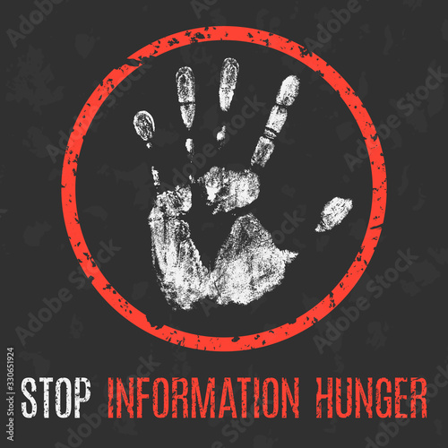 Social problems of humanity. Stop information hunger. Vector.