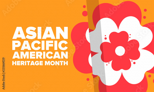 Asian Pacific American Heritage Month. Celebrated in May. It celebrates the culture, traditions and history of Asian Americans and Pacific Islanders in the United States. Poster, card, banner. Vector