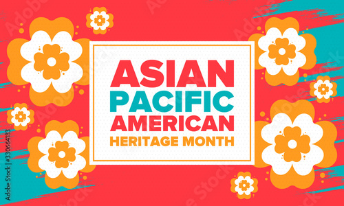 Asian Pacific American Heritage Month. Celebrated in May. It celebrates the culture, traditions and history of Asian Americans and Pacific Islanders in the United States. Poster, card, banner. Vector
