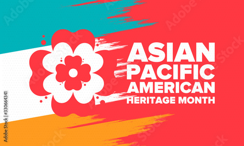 Asian Pacific American Heritage Month. Celebrated in May. It celebrates the culture, traditions and history of Asian Americans and Pacific Islanders in the United States. Poster, card, banner. Vector