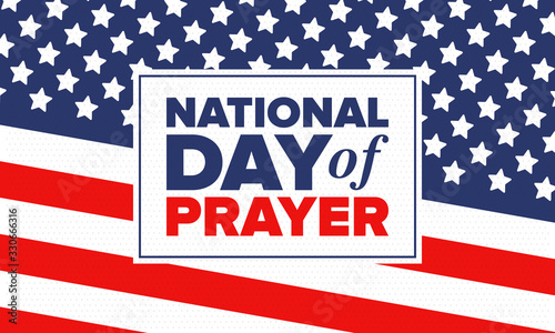 National Day of Prayer in United States. First Thursday of May. Annual day when Americans turn to God in prayer and meditation. Poster, card, banner and background. Vector illustration