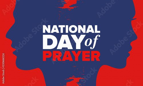 National Day of Prayer in United States. First Thursday of May. Annual day when Americans turn to God in prayer and meditation. Poster, card, banner and background. Vector illustration