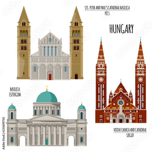 Sights of Hungary. Esztergom Basilica, Sts. Peter and Paul’s Cathedral Basilica in Pecs, Votive Church and Cathedral in Szeged.