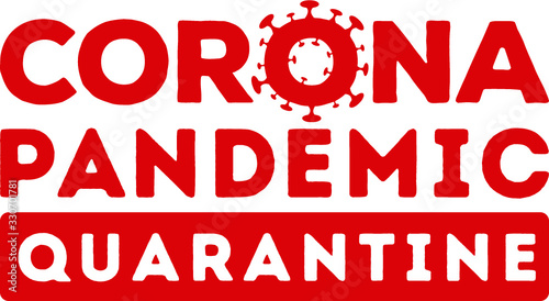 Corona epedemic quarantine