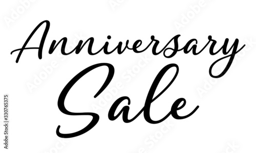 Anniversary Sale Postcard, Hand-written lettering on white background. Hand-drawn black text isolated on white  background.elegant line lettering.