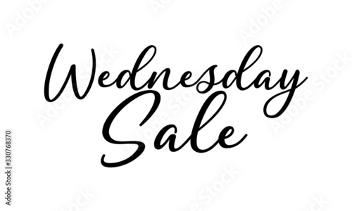 Wednesday Sale calligraphy letters on white background. 