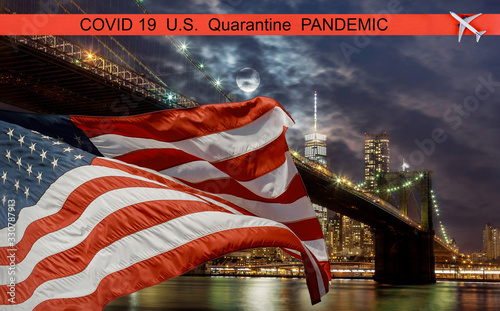 Pandemic U.S. canceled travel quarantine covid-19 New York City, US Flag flying on Brooklyn with Manhattan photo