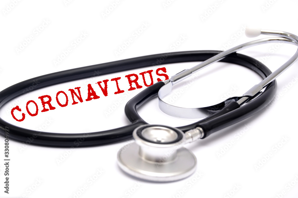 Stethoscope and Coronavirus word isolated on white background Stethoscope and Coronavirus word isolated on white background