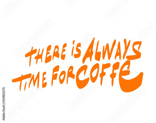 there is always time for coffe