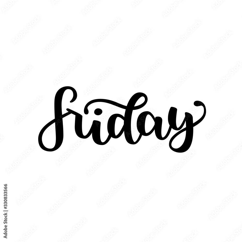 Friday. Handwriting font by calligraphy. Vector illustration isolated on white background. EPS 10. Brush ink black lettering. Day of Week