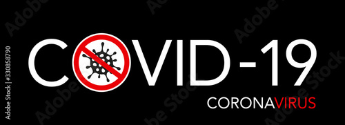 concept of coronavirus COVID-19 on a black background. Stop sign. COVID-19. Vector illustration