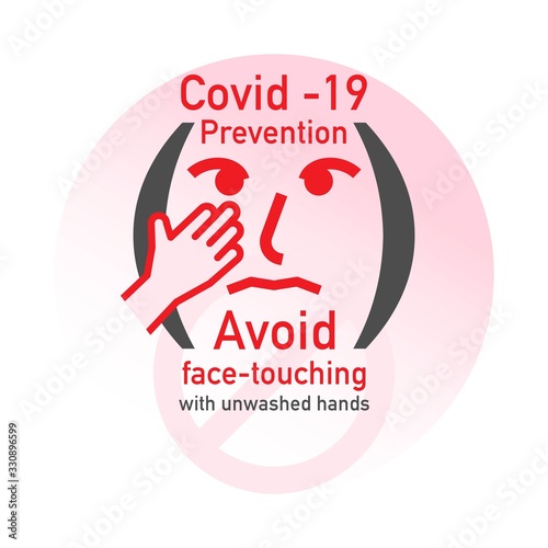 Covid-19 prevention, Avoid face-touching with unwashed hands. Vector illustration outline flat design style.