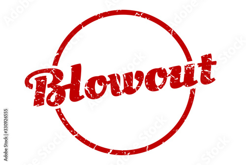 blowout sign. blowout round vintage grunge stamp. blowout