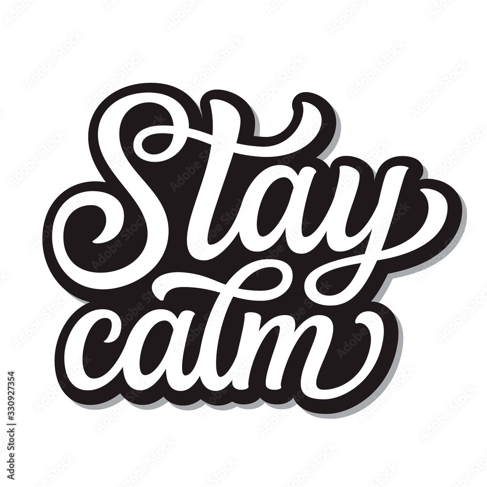 Stay calm lettering Stock Vector | Adobe Stock