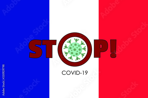 Vector banner of coronavirus outbreak in France. Quarantine in  France. Stop coronavirus concepts.  France national flag and warning. Epidemic alert. Covid-19, 2019-nCoV. Molecule of coronavirus.
