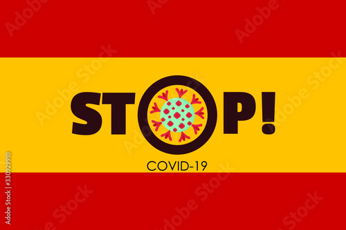 Vector banner of coronavirus outbreak in Spain. Quarantine in Spain. Stop coronavirus concepts.Spanish in national flag and warning. Epidemic alert. Covid-19, 2019-nCoV. Molecule of coronavirus.