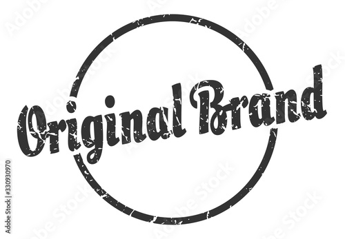original brand sign. original brand round vintage grunge stamp. original brand