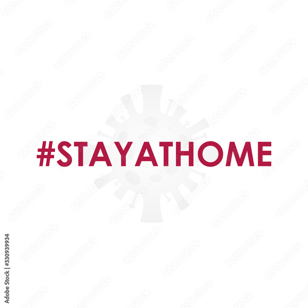 Stay At Home For Save Your Self From 2019-nCOV Vector Illustration Stay At Home For Save Your Self From 2019-nCOV Vector Illustration