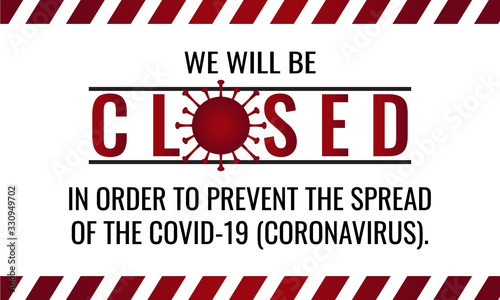 Coronavirus, Covid-19, we will be closed card or background. vector illustration