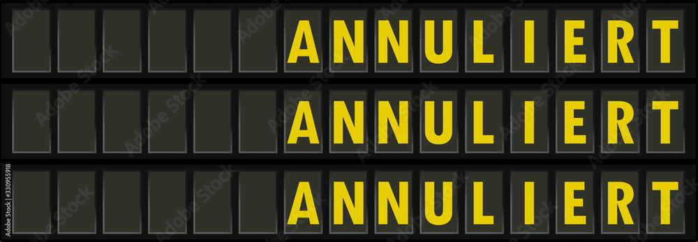 Fototapeta premium Anzeigetafel Annuliert