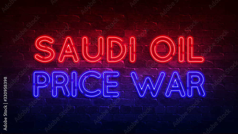 Saudi oil price war neon sign. red and blue glow. neon text. Brick wall. Conceptual poster with the inscription. 3d illustration