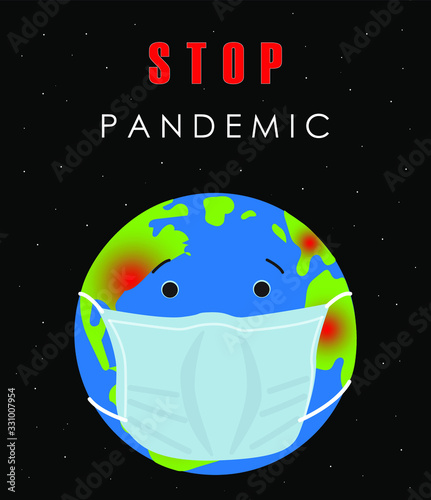 Global Pandemic Dangerous Virus Concept. Stop pandemic. Planet in medical mask.Pandemic stop Novel Coronavirus outbreak covid-19 2019-nCoV. Vector Illustration. Banner template.