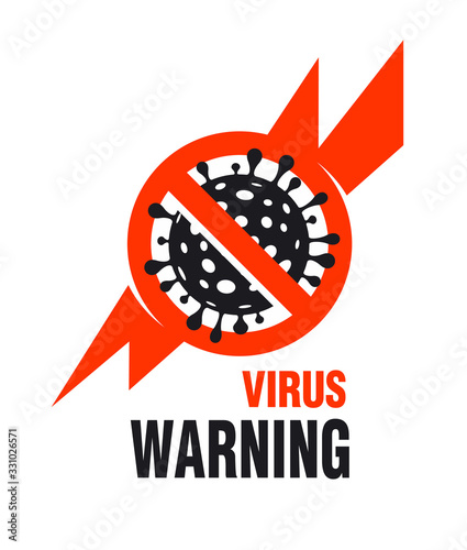 Warning virus stop Сoronavirus COVID-19 