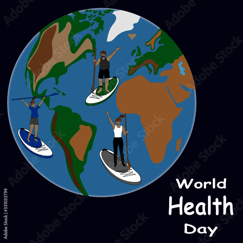 World Health Day greeting card. Large image of Earth and people using SUP boards.