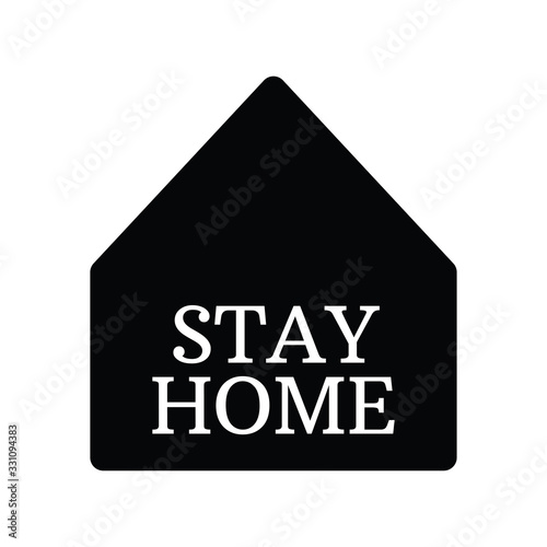 Stay home text with house icon. Self isolation campaign slogan. Pandemic virus protection.