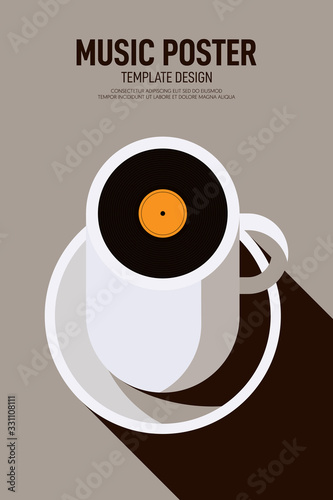 Music poster design template background with isometric vinyl record and coffee cup