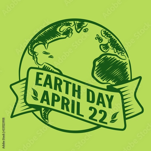 Earth Day poster, banner, label, badge or greeting card. Vector illustration.