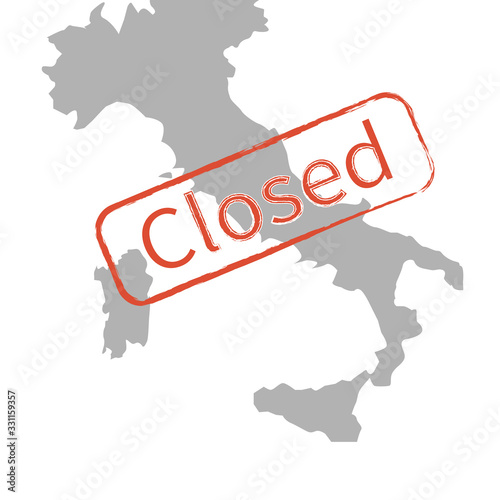 Italy map silhouette, seal with the inscription Closed. Concept of a virus epidemic closing borders