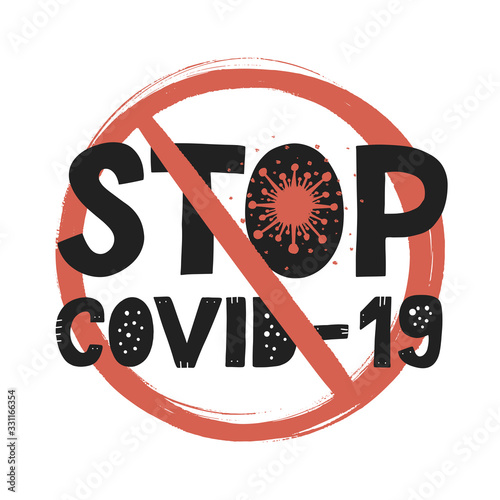 Stop COVIID 19 restriction sign. Hand darwn lettering with sketched virus sell. Coronavirus vector concept EPS 10.