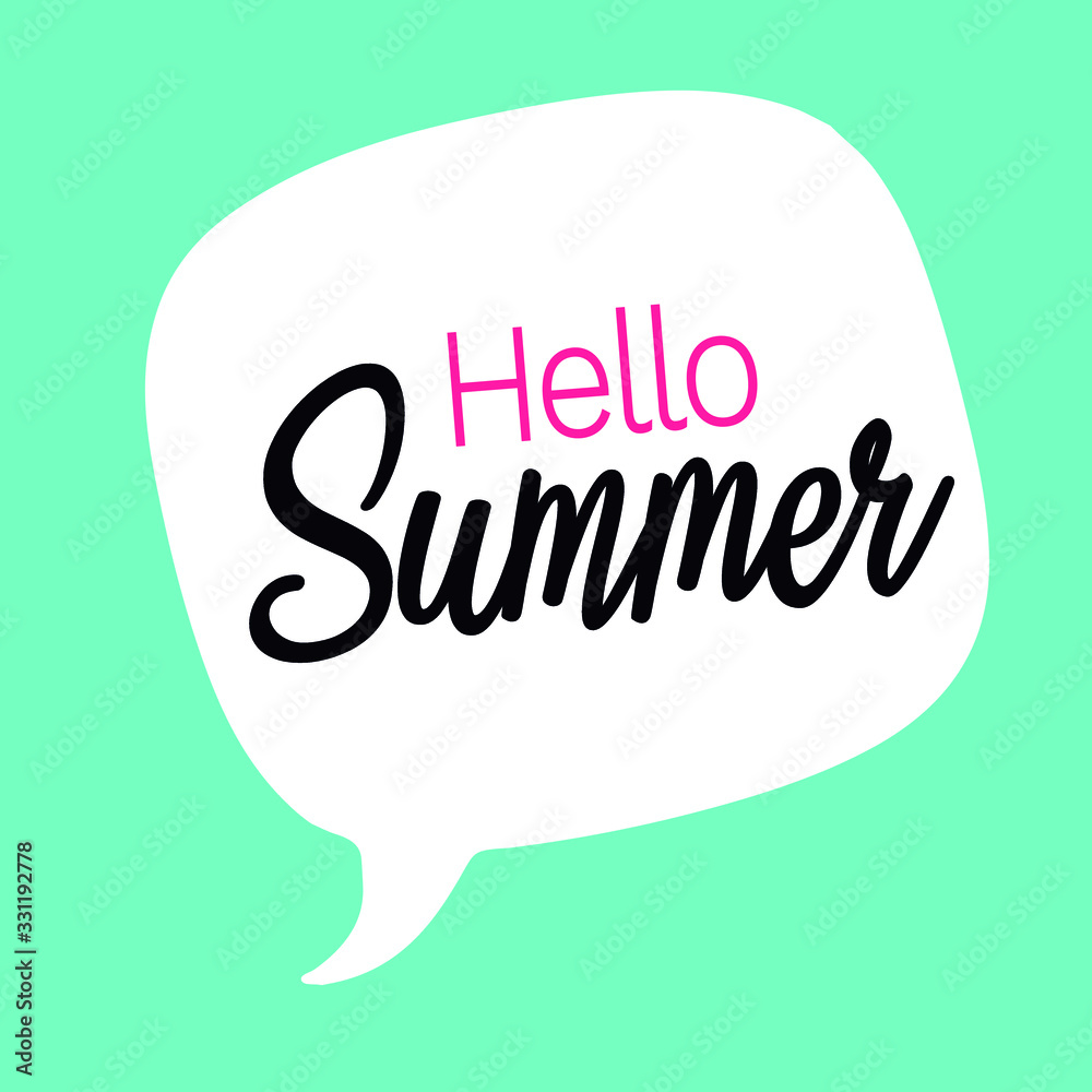 Hello Summer, Sign, Art, Bubble, Vector, Illustration Hello Summer, Sign, Art, Bubble, Vector, Illustration