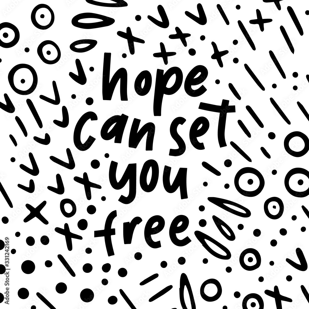 Lettering hand drawn quote inspirational vector phrase