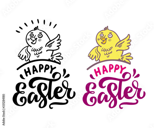 Lettering set Happy Easter hand drawn on white background. Funny chick sitting on the quote. Great festive print for t-shirts, a wonderful phrase for a postcard, a poster or a logo.  