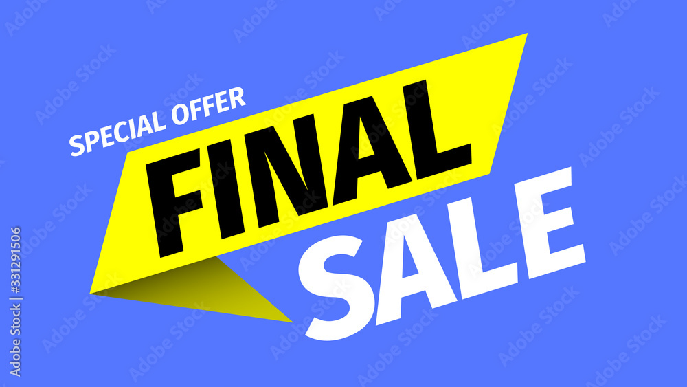 Special offer final sale banner. Vector illustration.