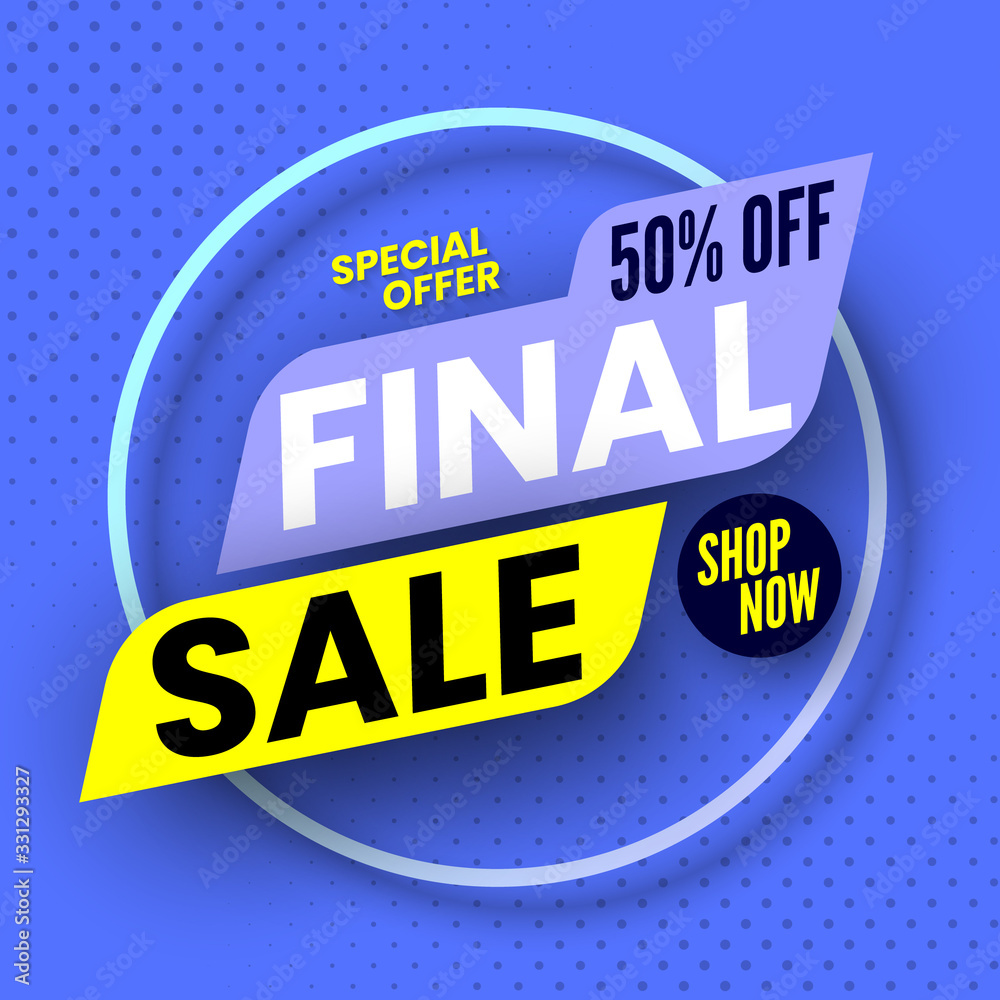 Special offer final sale banner on blue background, 50% off. Vector illustration.