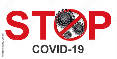 Stop Wuhan coronavirus 2019-nCoV concept. Dangerous chinese Covid-19 coronavirus. Dangerous chinese ncov corona virus, SARS pandemic risk alert