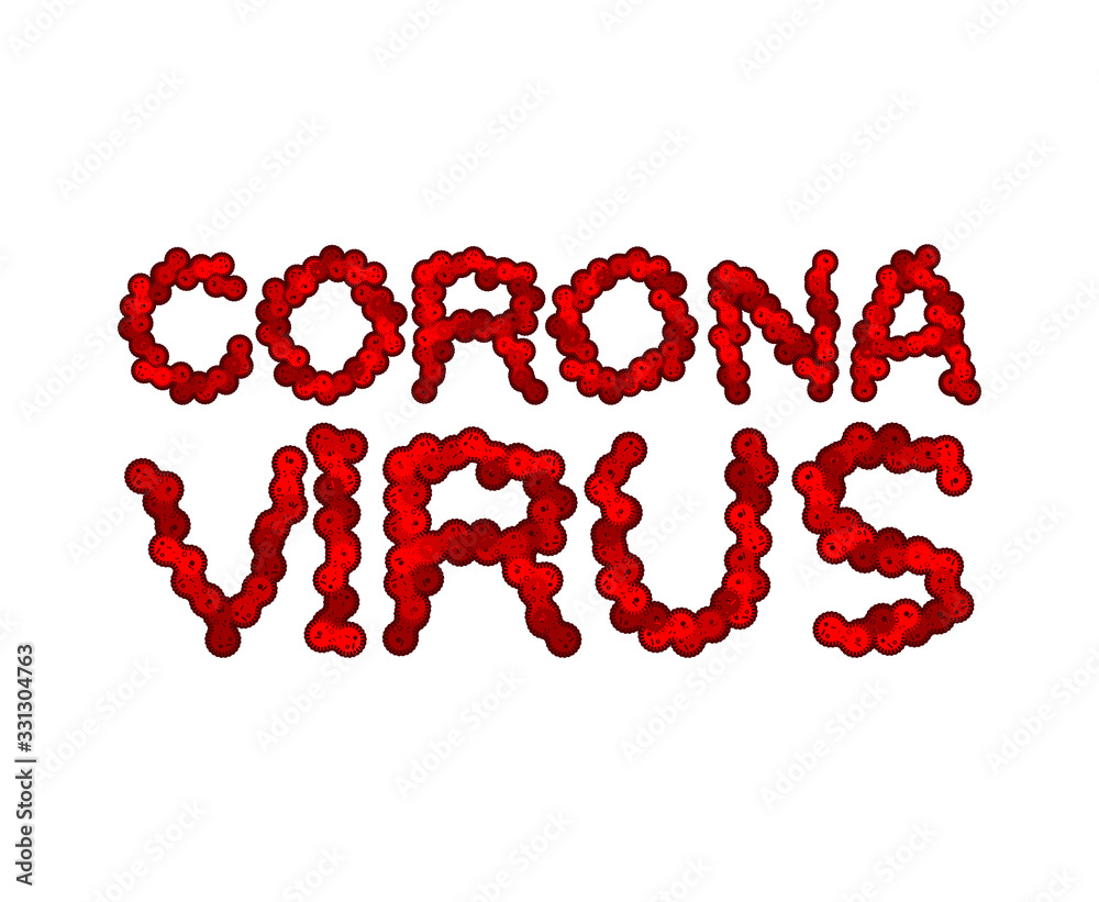 Coronavirus lettering sign. bacteria letter. Epidemic alphabet. Letters are made up of viruses. 2019-ncov font Coronavirus lettering sign. bacteria letter. Epidemic alphabet. Letters are made up of viruses. 2019-ncov font