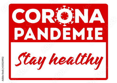 Corona pandemic go home virus