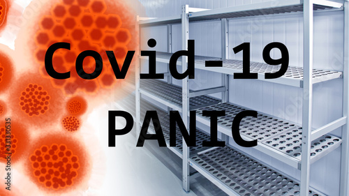 Covid-19. Panic caused by t...