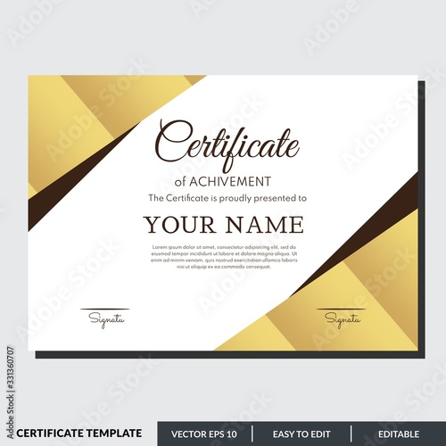 Professional template certificate of achievement. Editable and ready to print. Just change with your company and name.