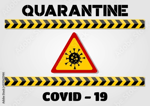 Coronavirus quarantine poster. Stop 2019-nCoV virus. Vector illustration.